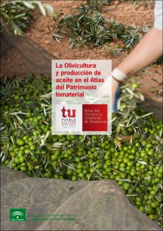 olivicultura_produccion_aceite_atlas_patrimonio_inmaterial_andalucia_iaph.pdf.jp